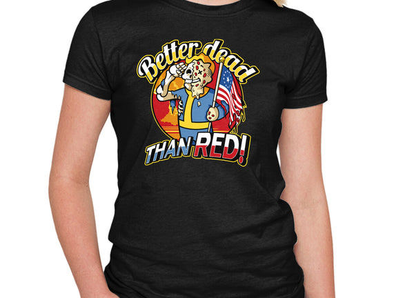 Better Dead Than Red