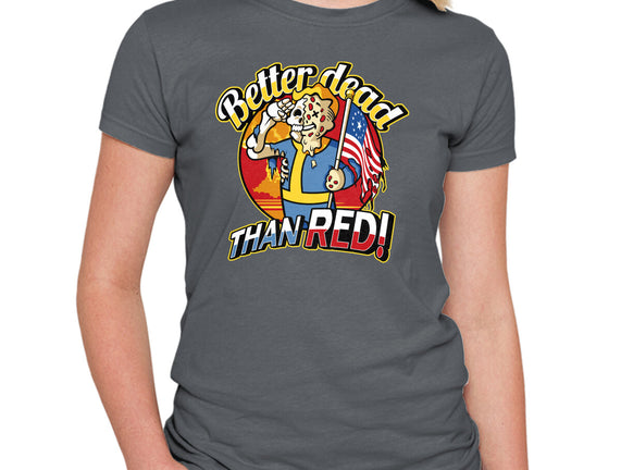 Better Dead Than Red