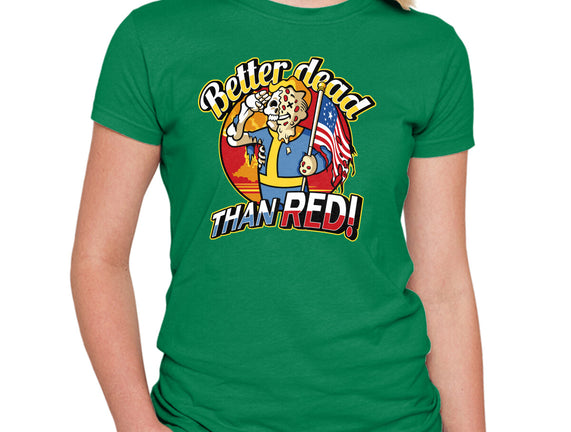 Better Dead Than Red