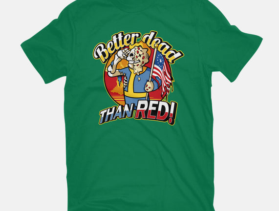 Better Dead Than Red