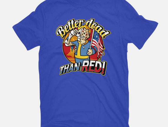 Better Dead Than Red