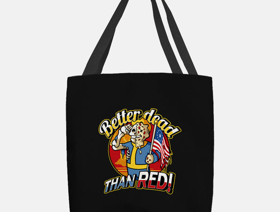 Better Dead Than Red