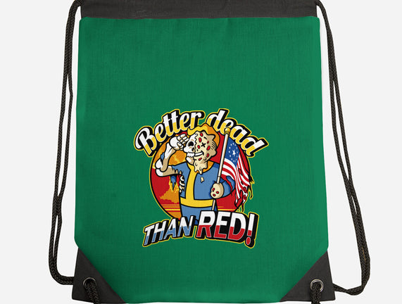 Better Dead Than Red