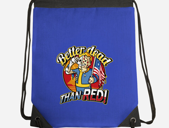 Better Dead Than Red