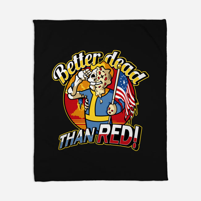 Better Dead Than Red-None-Fleece-Blanket-demonigote