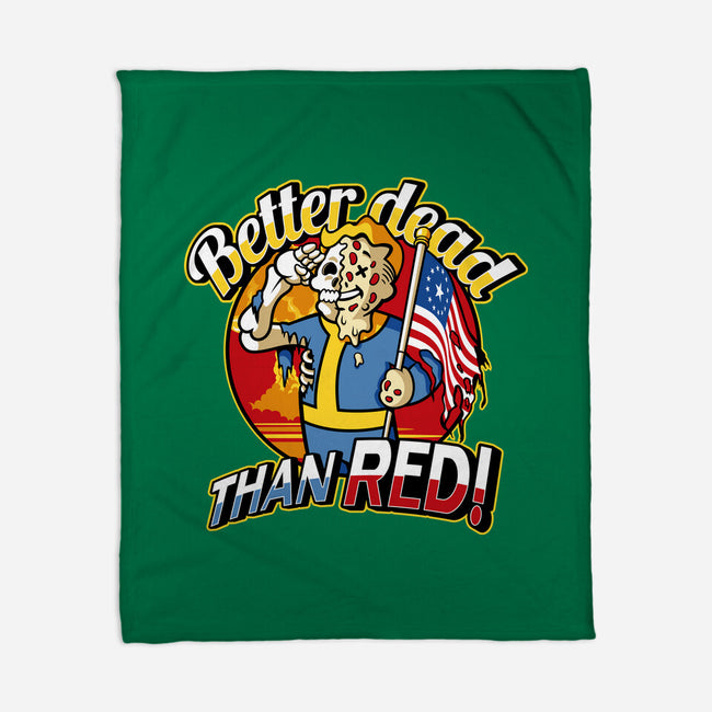 Better Dead Than Red-None-Fleece-Blanket-demonigote