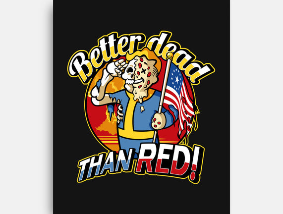 Better Dead Than Red