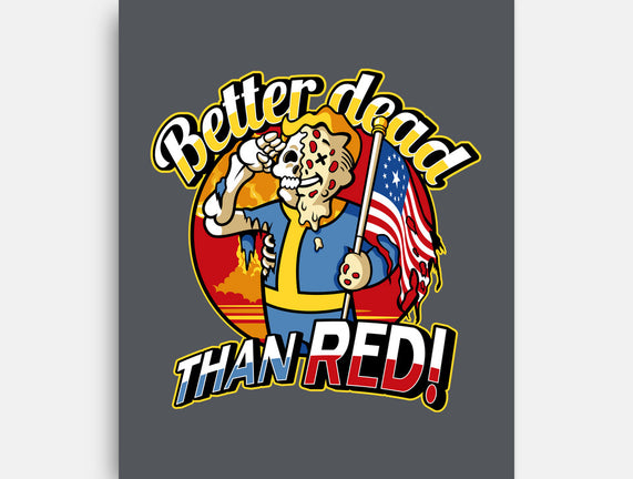 Better Dead Than Red