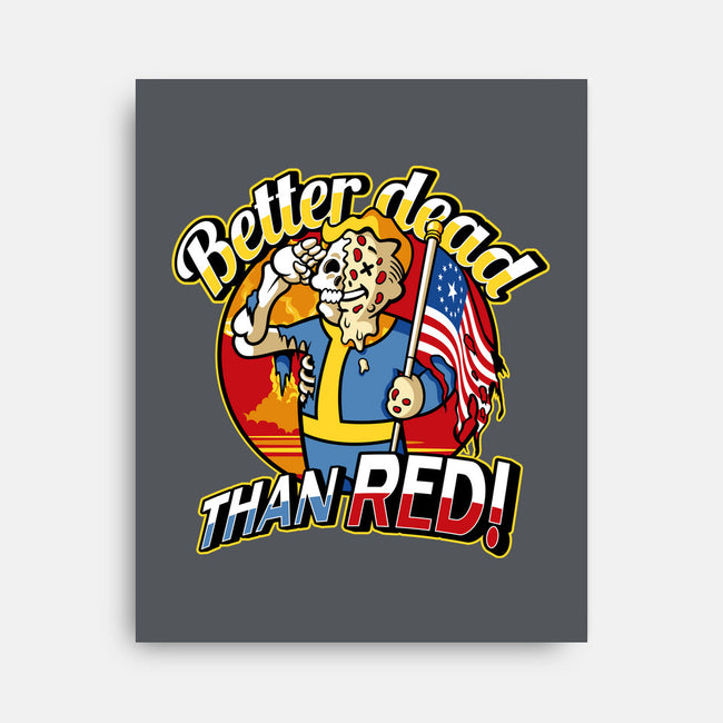 Better Dead Than Red-None-Stretched-Canvas-demonigote