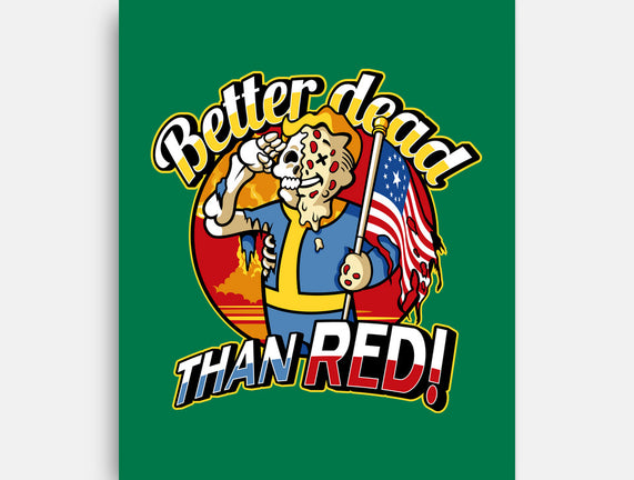 Better Dead Than Red