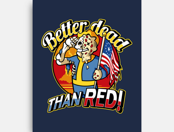 Better Dead Than Red