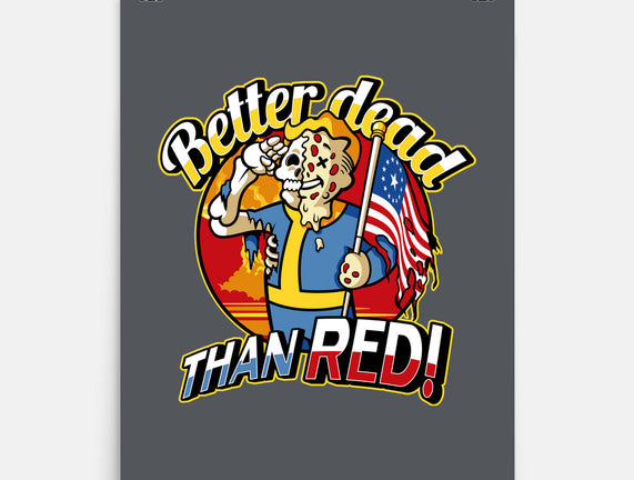 Better Dead Than Red