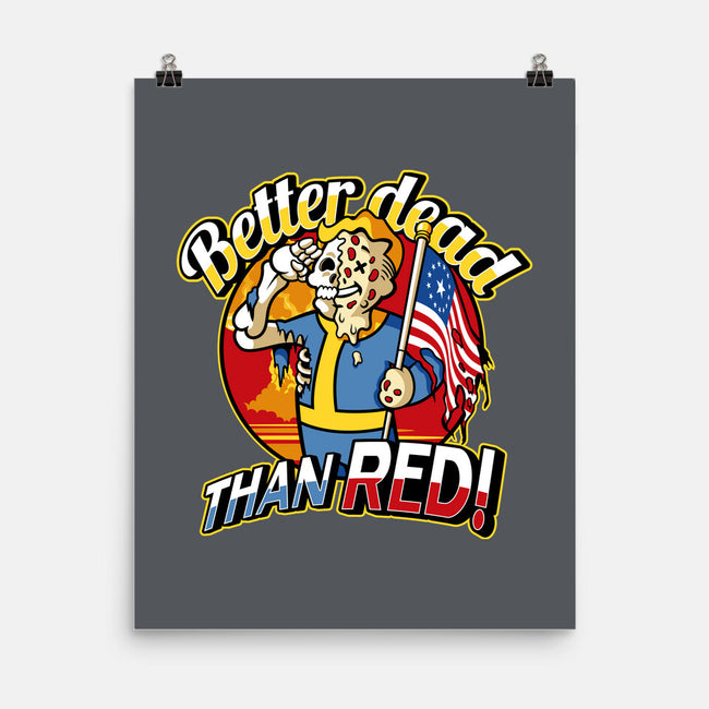 Better Dead Than Red-None-Matte-Poster-demonigote