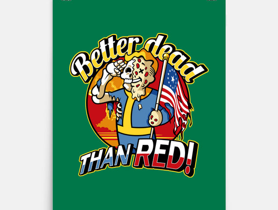 Better Dead Than Red