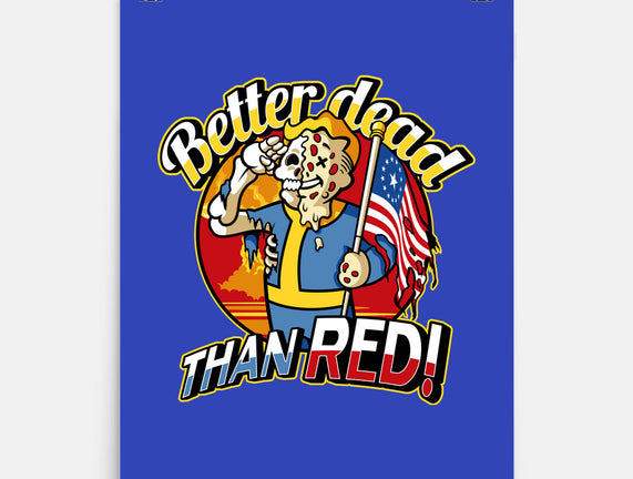 Better Dead Than Red