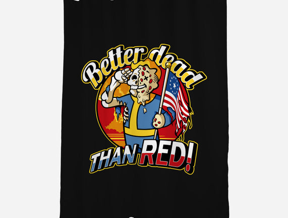 Better Dead Than Red