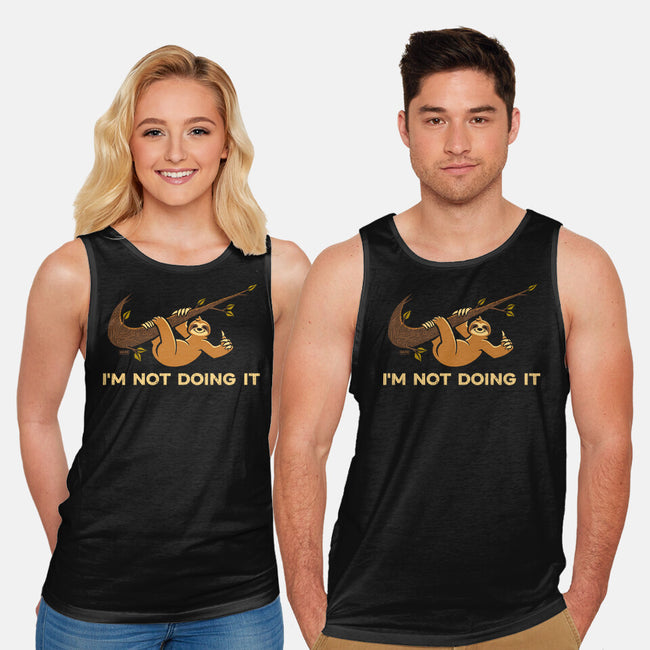 I'm Not Doing It-Unisex-Basic-Tank-worlddominationforcats
