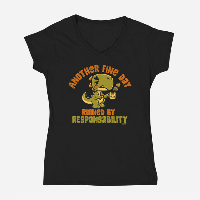 Another Fine Day Ruined-Womens-V-Neck-Tee-worlddominationforcats