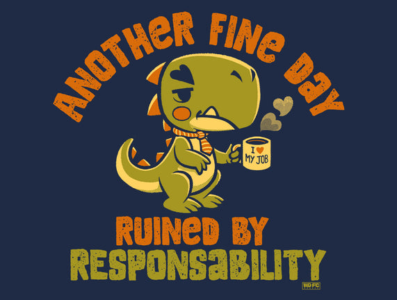 Another Fine Day Ruined