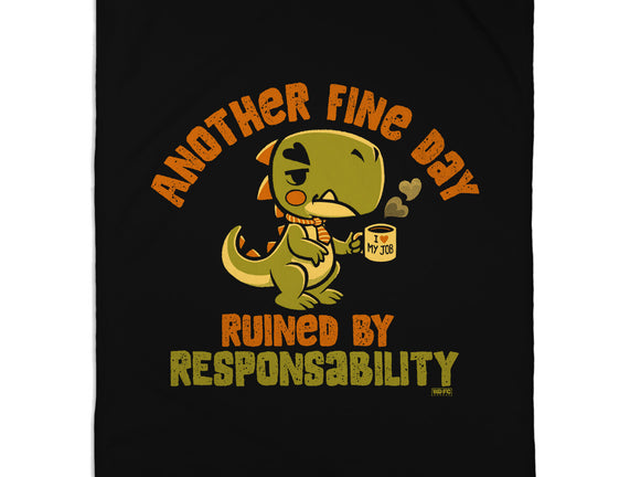 Another Fine Day Ruined