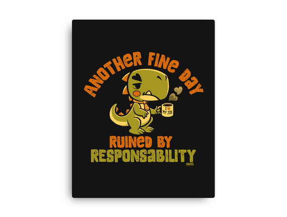 Another Fine Day Ruined