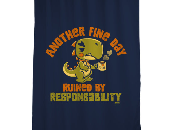 Another Fine Day Ruined