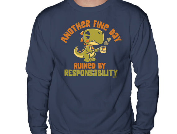 Another Fine Day Ruined