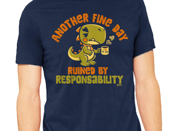 Another Fine Day Ruined