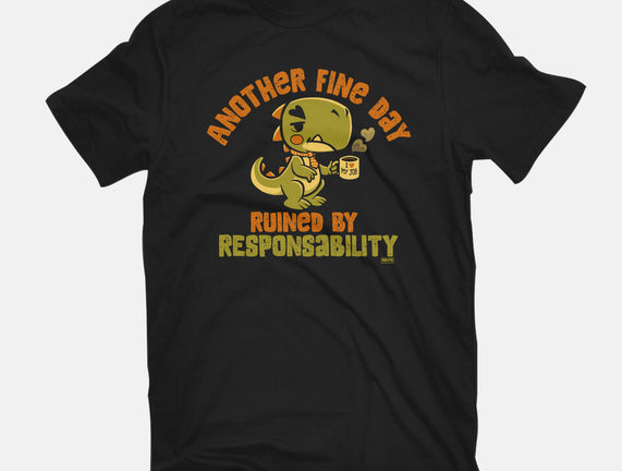 Another Fine Day Ruined