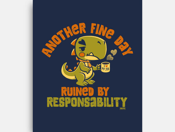 Another Fine Day Ruined