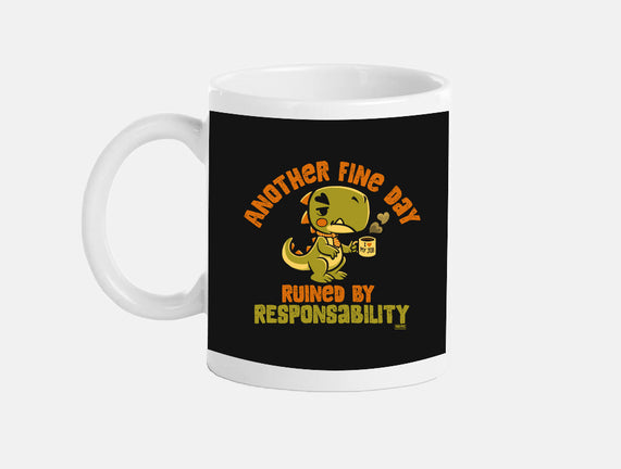 Another Fine Day Ruined