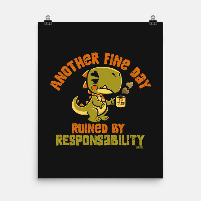 Another Fine Day Ruined-None-Matte-Poster-worlddominationforcats