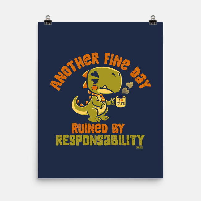 Another Fine Day Ruined-None-Matte-Poster-worlddominationforcats