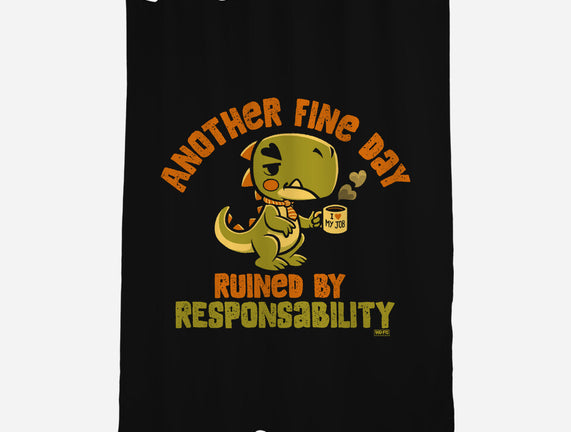 Another Fine Day Ruined