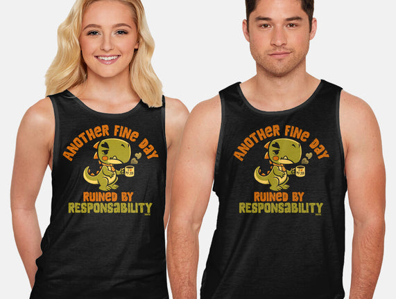 Another Fine Day Ruined