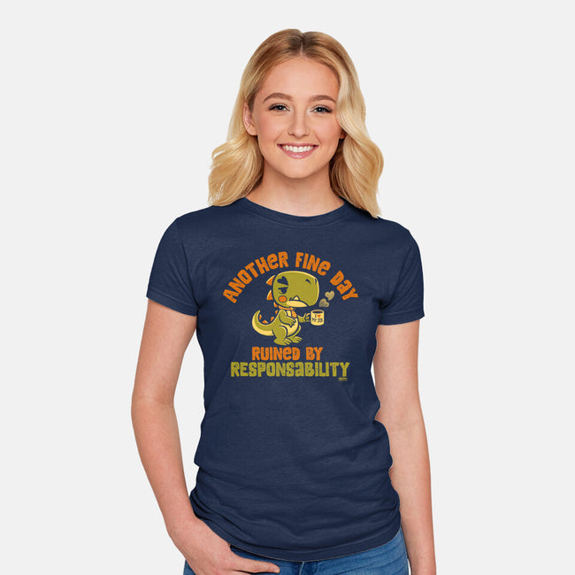 Another Fine Day Ruined-Womens-Fitted-Tee-worlddominationforcats