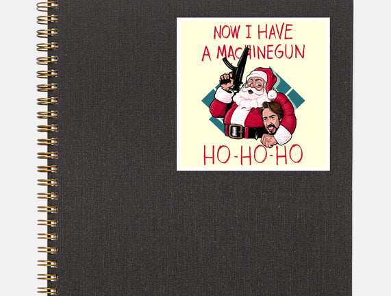 Now I Have A Machinegun