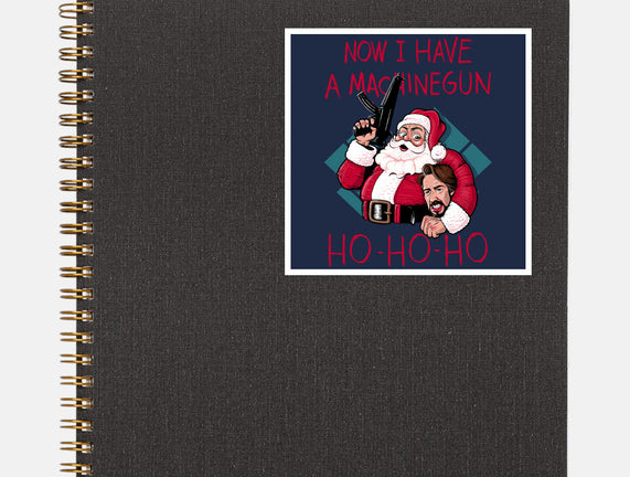 Now I Have A Machinegun