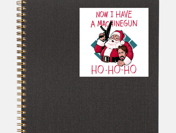 Now I Have A Machinegun