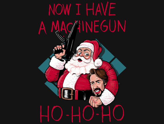 Now I Have A Machinegun