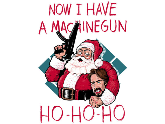 Now I Have A Machinegun