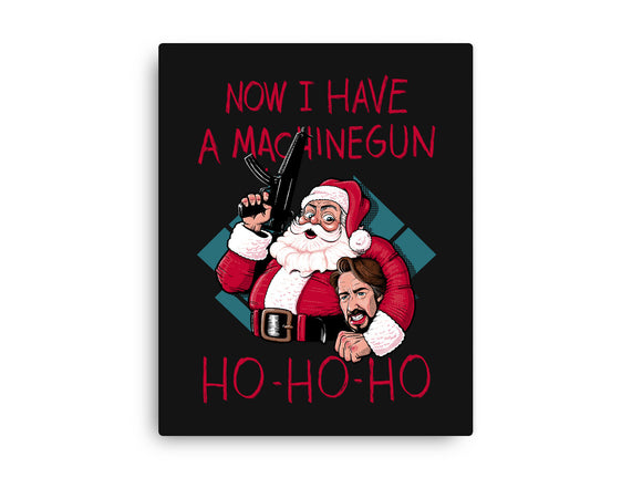 Now I Have A Machinegun