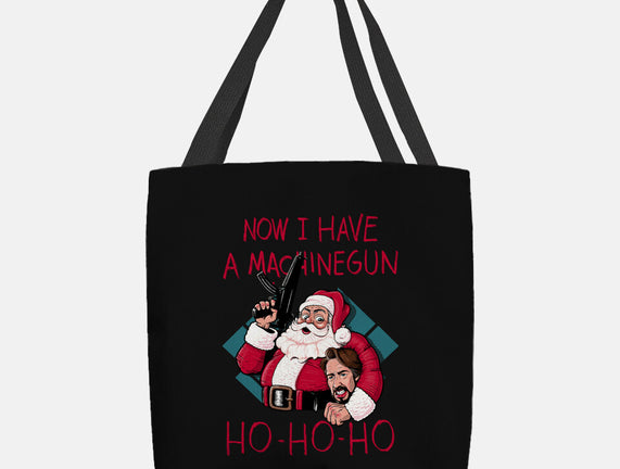 Now I Have A Machinegun