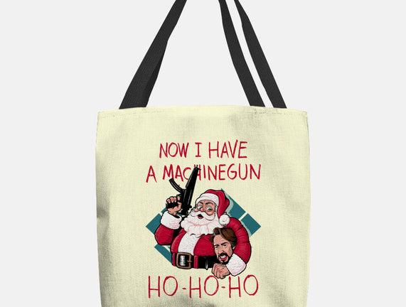 Now I Have A Machinegun