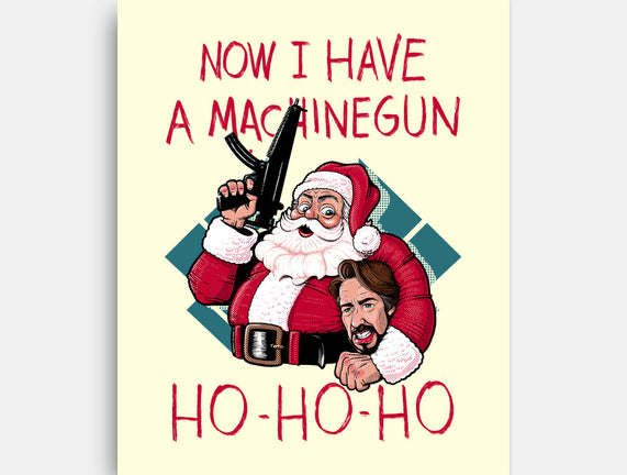 Now I Have A Machinegun