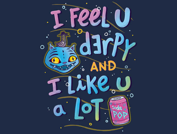 I Feel U Derpy