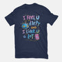 I Feel U Derpy-Mens-Basic-Tee-IdeasConPatatas