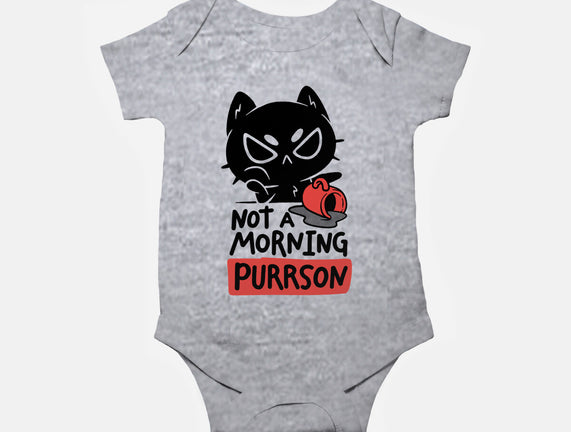 Not A Morning Purrson