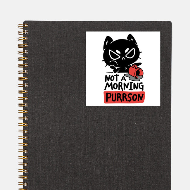 Not A Morning Purrson-None-Glossy-Sticker-koalastudio