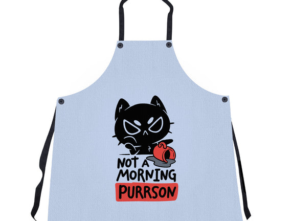 Not A Morning Purrson